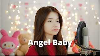 Angel Baby  Shania Yan Cover [upl. by Yorgo562]