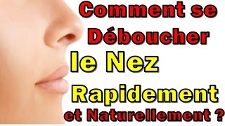 Comment se Déboucher le Nez Rapidement et Naturellement 😷 [upl. by Arrekahs969]