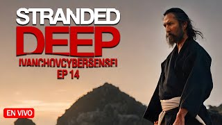 🔴 🌊MATERIALES PARA LA ISLA PRINCIPAL EP 14  IvanchoVCyberSensei  Stranded Deep [upl. by Susumu]