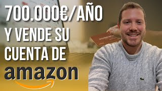 700000€AÑO EN AMAZON VENDE SU CUENTA A UN AGREGADOR Y SE UNE AL EQUIPO [upl. by Alur]