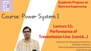 Lecture 11 Medium Transmission Line [upl. by Martie]