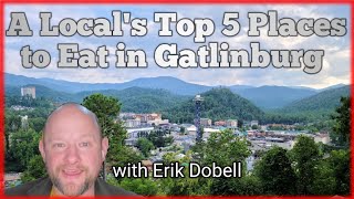 Top 5 Restaurants in Gatlinburg Episode 2  Featuring ImpossibilitiesShow [upl. by Macy668]