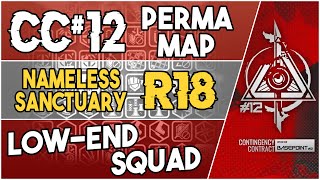 CC12 Permanent Map  Nameless Sanctuary Risk 18  Low End Squad 【Arknights】 [upl. by Rosette]