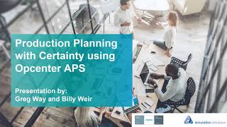 Opcenter APS Demonstration  Planning With Certainty [upl. by Wager640]