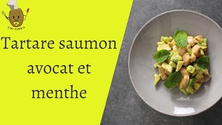 Tartare de saumon avocat et menthe [upl. by Fredel]