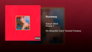 Kanye West  Runaway [upl. by Dyche]