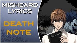 Misheard Lyrics  Death note Op 2 [upl. by Cormac16]