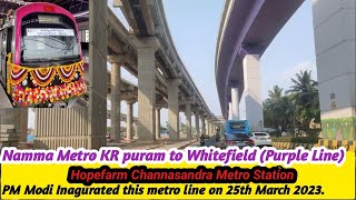 Hopefarm Channasandra Metro Station 🚇Opens for public in March 2023👍KR puramWhitefieldPurple line [upl. by Haduj404]