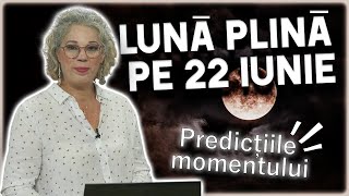 LUNĂ PLINĂ PE 22 IUNIE Camelia Pătrășcanu îi surprinde pe Gemeni [upl. by Aelgna]