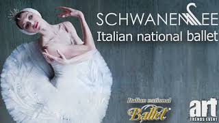 SCHWANENSEE  Italian National Ballet [upl. by Raimes]