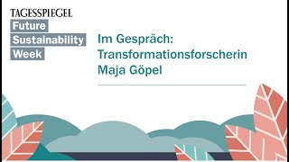 FSW23  Im Gespräch Transformationsforscherin Maja Göpel [upl. by Lakin]