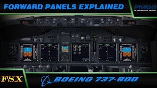 PMDG 737 NGX Forward Panels Explained [upl. by Htiekel]