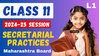 11TH SECRETARIAL PRACTICES  INTRODUCTION amp SYLLABUS DISCUSSION  MAHARASHTRA BOARD  202425  L1 [upl. by Ojillib67]