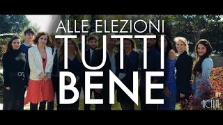 ALLE ELEZIONI TUTTI BENE Parodia A Casa Tutti Bene [upl. by Jurdi]