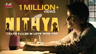 Nithya  I Have Fallen In Love With You  Malayalam Romantic Short Film  Kutti Stories [upl. by Yurik]