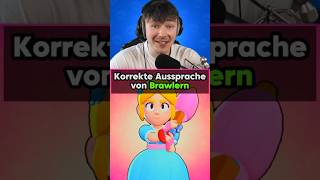 Korrekte Aussprache von Brawlern brawlstars brawlstarsedit stumbleguys starrdrop shorts [upl. by Belva]