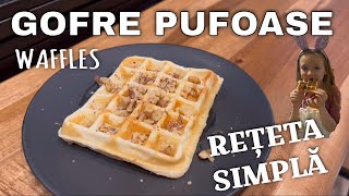 RETETA GOFRE PUFOASE  WAFFLES reteta simpla la aparatul Breville  reteta Prințesa Urbană [upl. by Aicatsue]