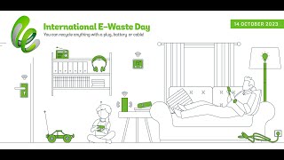 International EWaste Day 2023  Invisible Ewaste [upl. by Hareemas]