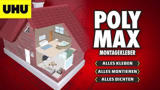 UHU Poly Max Montagekleber  alles kleben alles dichten alles montieren [upl. by Esinnej518]