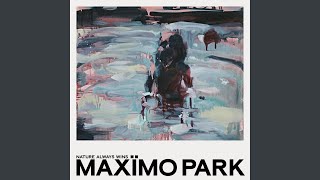 Maxïmo Park  Your Urge [upl. by Esinal]