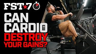 Can CARDIO DESTROY MUSCLE  FST7 Tips [upl. by Nellaf]