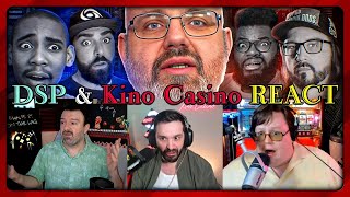 DSP amp Kino Casino REACT A RICH History of Failure Aug 11 2024 [upl. by Namlas]