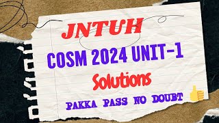 COSM Unit1 Solutions  COSM 2024 Previous Year Question and Answers [upl. by Berlinda188]