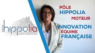 Pôle Hippolia  Une filière un réseau des innovations [upl. by Ayana]