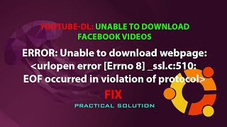 UBUNTU FIXERROR Unable to download webpage urlopen error EOF occurred in violation of protocol [upl. by Izak]