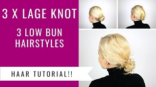 3X LAGE KNOT MAKEN in dun amp dik haar  3 EASY LOW BUN HAIRSTYLES  Dazzling Beauty [upl. by Artimed152]