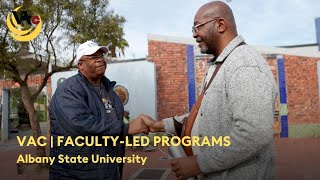 VAC FacultyLed Programs  Albany State University [upl. by Nils673]