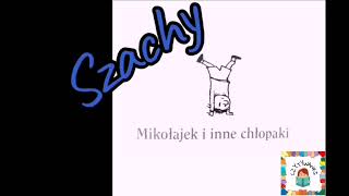 Mikołajek i inne chłopakirozdział 10 quotSzachyquotaudiobook pl [upl. by Nagirrek985]