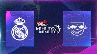 ⏱️ MINUTO A MINUTO  RB Leipzig vs Real Madrid  Champions League [upl. by Acinorahs]