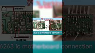 6263 ic motherboard connection  motherboard connection  short  ytvideo [upl. by Averil]