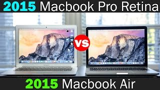 2015 MacBook Pro With Retina Display Vs 2015 Macbook Air  Which One Should You Get [upl. by Rosabelle858]