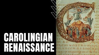 Carolingian Renaissance [upl. by Nolat]