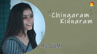 Chingaram Kinnaram  Cover Song by RJ Sumi [upl. by Suez]