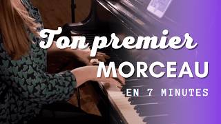 Apprends ton premier morceau de piano en seulement 7 minutes débutant [upl. by Maureen326]