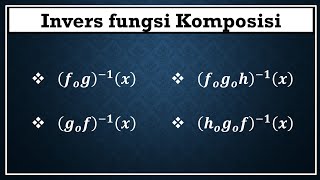 Invers fungsi komposisi  Latihan Soal [upl. by Corrie]