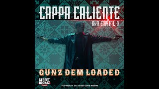 Capital D  Gunz Dem Loaded 2023  Street Rockaz  YOU READY RIDDIM [upl. by Niehaus80]