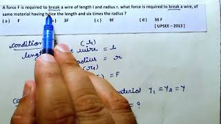 Elasticity  Physics  Class 11  Pyq  mechanical properties  A force F is required to Neet  Jee [upl. by Nahsad]