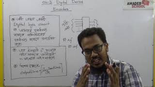 Encoder  HSC ICT Chapter 3  Digital Device  Saadi Sir [upl. by Miguel]