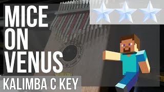 How to play Mice on Venus Minecraft Hard by C418 on Kalimba Tutorial [upl. by Ecnahc]