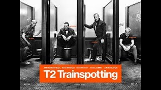 T2 TRAINSPOTTING I Tráiler subtitulado HD [upl. by Clare960]