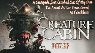 31 Days Of Horror  DAY 26  Creature Cabin 2017 Directed by Daniel Armstrong [upl. by Mathias]