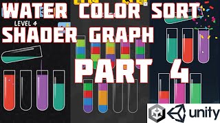 Water Color Sort Unity Tutorial Shader Graph E04 Final [upl. by Dewie]