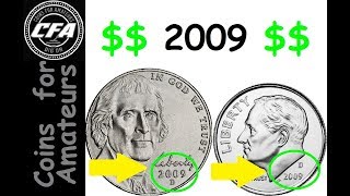 Hard to find coins What is special about 2009 Nickels amp Dimes How many coins were minted in 2009 [upl. by Crowns483]