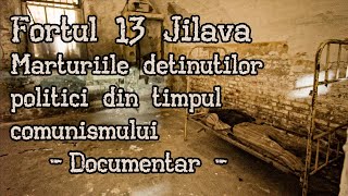 Fortul 13 Jilava  Documentar declaratii detinuti conditii detentie muzeu [upl. by Atinob]