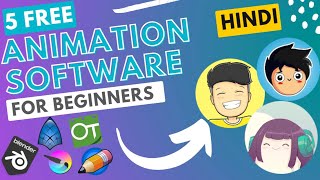 TOP 5 BEST FREE ANIMATION SOFTWARE FOR BEGINNERS in HINDI 2022  Art Of Mine [upl. by Ibby397]