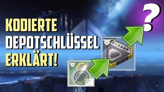 Destiny 2  Kodierte Depotschlüssel Erklärt   Deutsch [upl. by Shelly965]